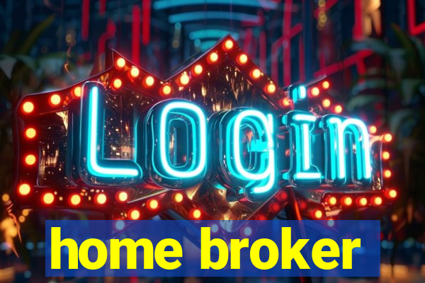 home broker
